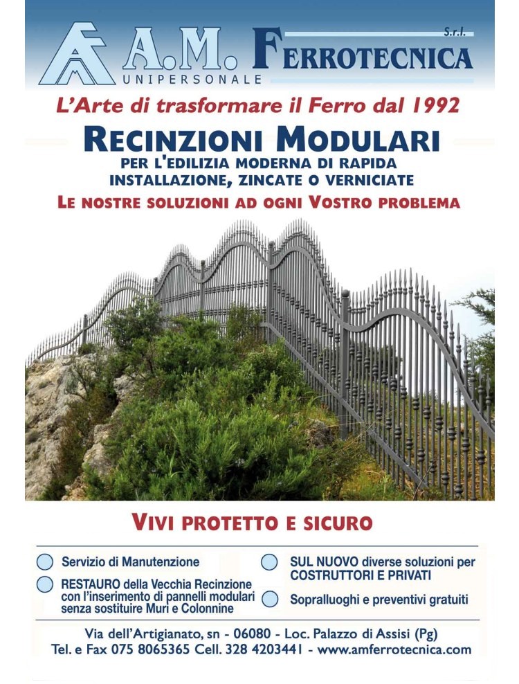 Umbria A.M. Ferrotecnica s.r.l. - Edilizia Moderna, Recinzioni modulari in ferro per il Costruttore e il Privato, Palazzo di Assisi, Perugia