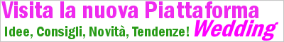 La Nuova piattaforma Wedding dell'Umbria - idee, consigli, novità direttamente dai professionisti della filiera